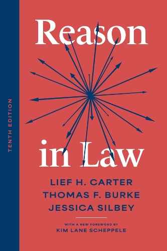 Reason in Law, Tenth Edition. Tenth Edition