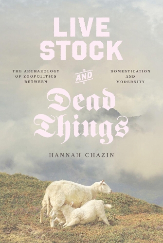 Live Stock and Dead Things