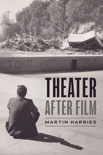Theater after Film.