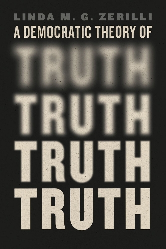 A Democratic Theory of Truth.