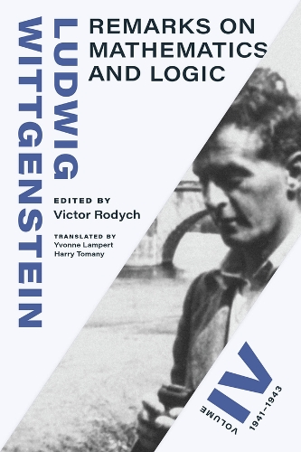 Remarks on Mathematics and Logic. Volume IV