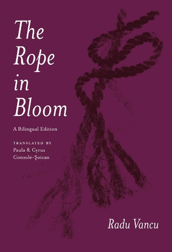 The Rope in Bloom: A Bilingual Edition.