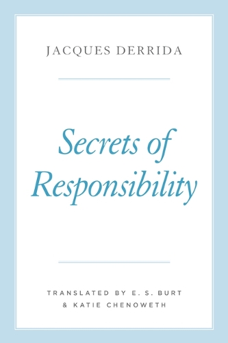 Secrets of Responsibility.
