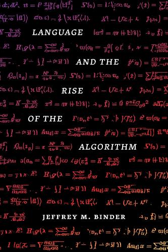 Language and the Rise of the Algorithm.