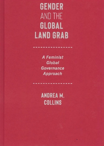 Gender and the Global Land Grab