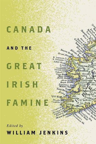 Canada and the Great Irish Famine.