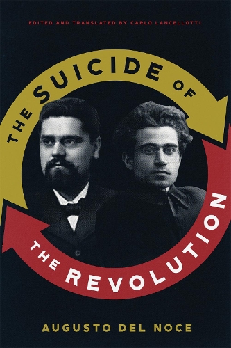 The Suicide of the Revolution.