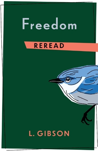 Freedom Reread.
