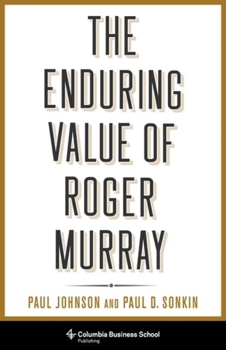 The Enduring Value of Roger Murray.
