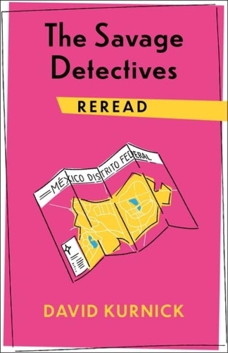 The Savage Detectives Reread.