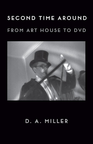 Second Time Around: From Art House to DVD.
