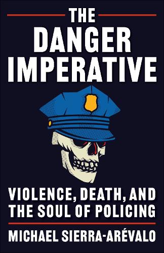The Danger Imperative