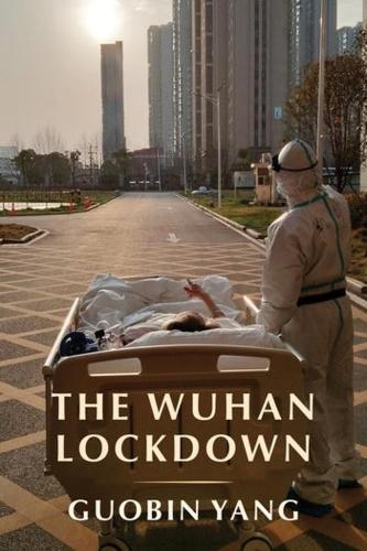 The Wuhan Lockdown.