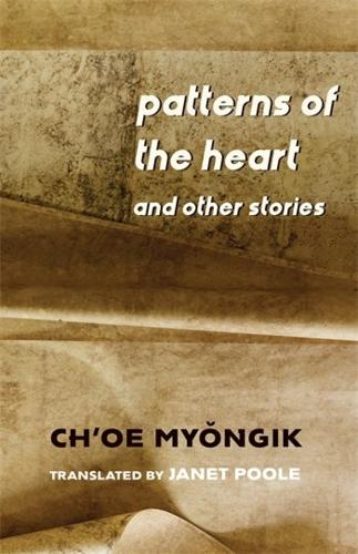 Patterns of the Heart and Other Stories.