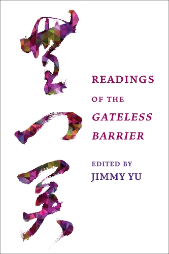 Readings of the Gateless Barrier.