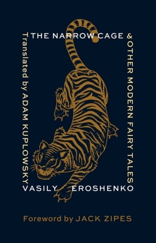 The Narrow Cage and Other Modern Fairy Tales.