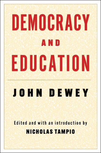Democracy and Education.