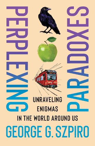Perplexing Paradoxes