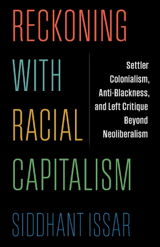 Reckoning with Racial Capitalism