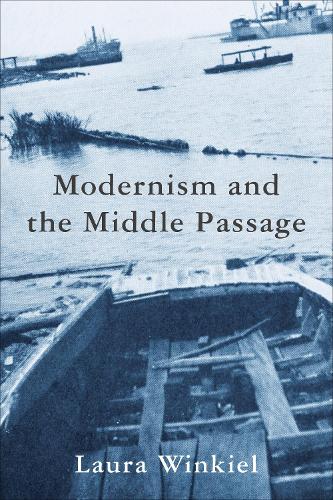Modernism and the Middle Passage.