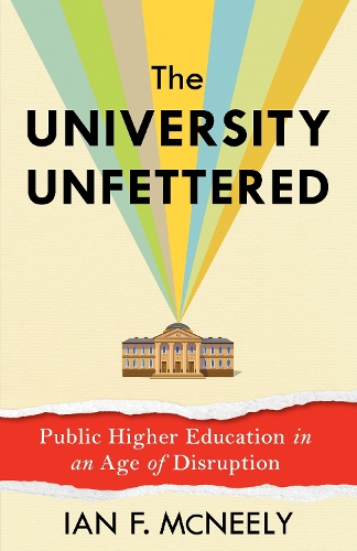 The University Unfettered