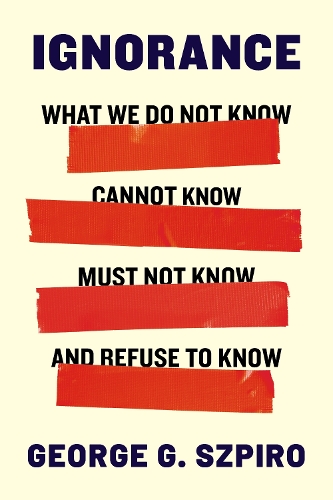 Ignorance