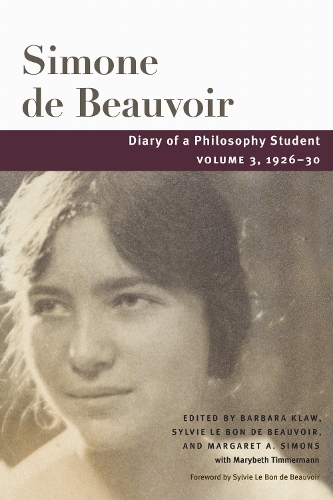 Diary of a Philosophy Student: Volume 3, 1926-30. New edition
