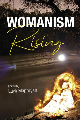 Womanism Rising.