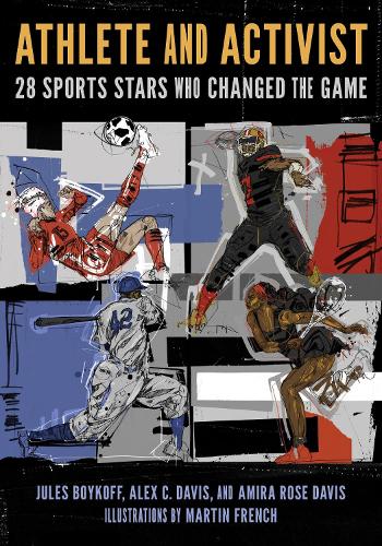 Athlete and Activist: 28 Sports Stars Who Changed the Game.