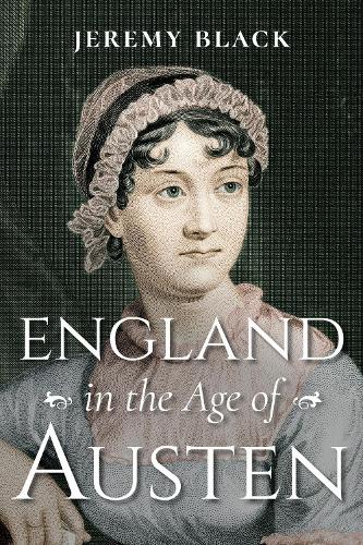 England in the Age of Austen.