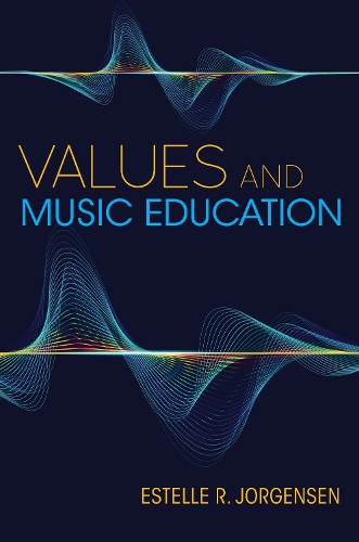 Values and Music Education.