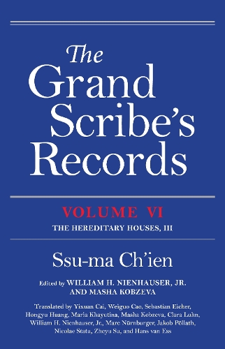 The Grand Scribe's Records, Volume VI: The Hereditary Houses, III.