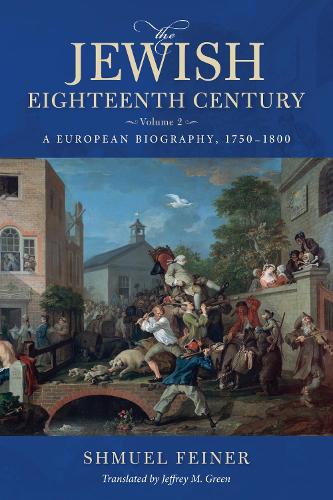 The Jewish Eighteenth Century. Volume 2
