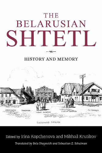 The Belarusian Shtetl