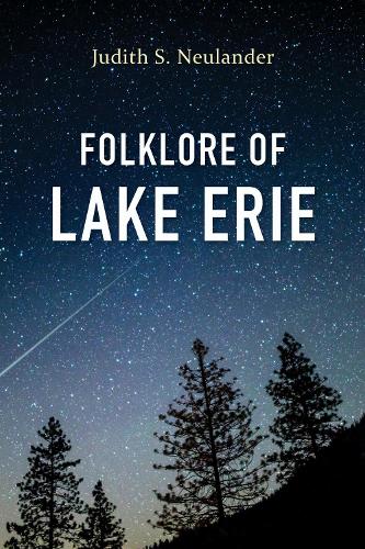 Folklore of Lake Erie.