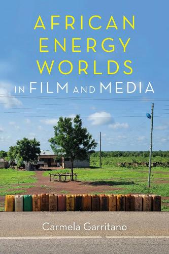 African Energy Worlds in Film and Media.