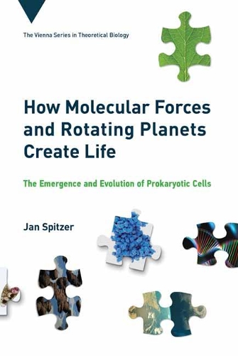 How Molecular Forces and Rotating Planets Create Life: The Emergence and Evolution of Prokaryotic Cells.