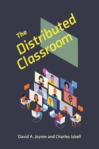 The Distributed Classroom.