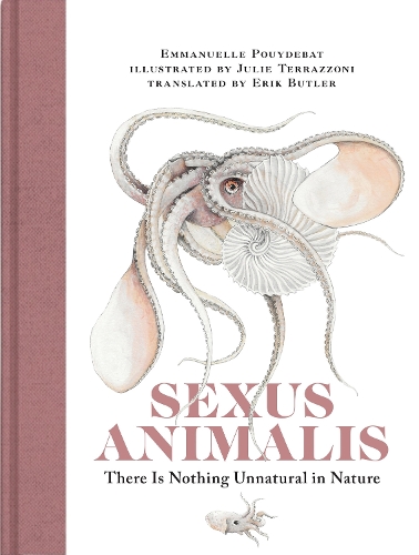 Sexus Animalis: There Is Nothing Unnatural in Nature.