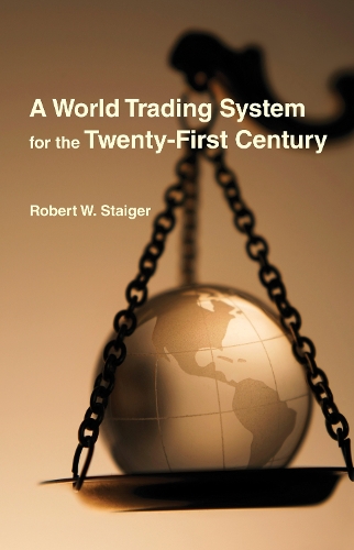 A World Trading System for the Twenty-First Century.