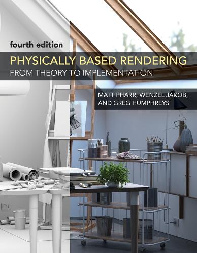 Physically Based Rendering, fourth edition: From Theory to Implementation.