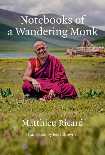 Notebooks of a Wandering Monk.