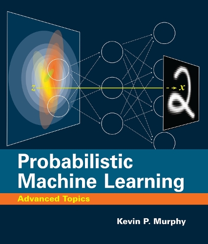 Probabilistic Machine Learning: Advanced Topics.
