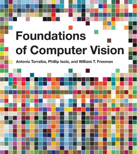 Foundations of Computer Vision.