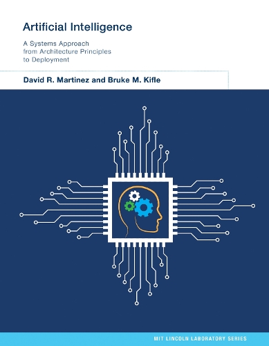 Artificial Intelligence: A Systems Approach from Architecture Principles to Deployment.