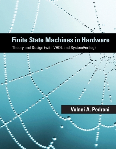 Finite State Machines in Hardware: Theory and Design (with VHDL and SystemVerilog).