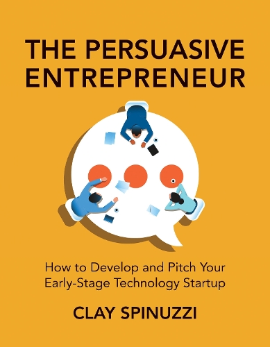The Persuasive Entrepreneur