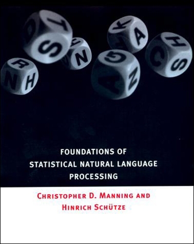 Foundations of Statistical Natural Language Processing.