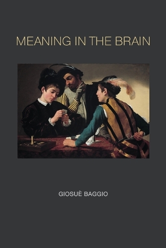 Meaning in the Brain.