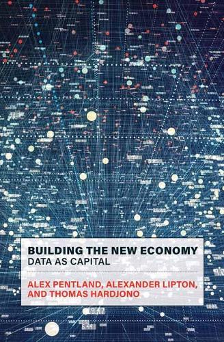 Building the New Economy: Data as Capital.